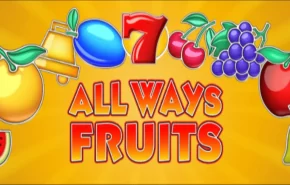 All Ways Fruits which we review at Indian Casino Club